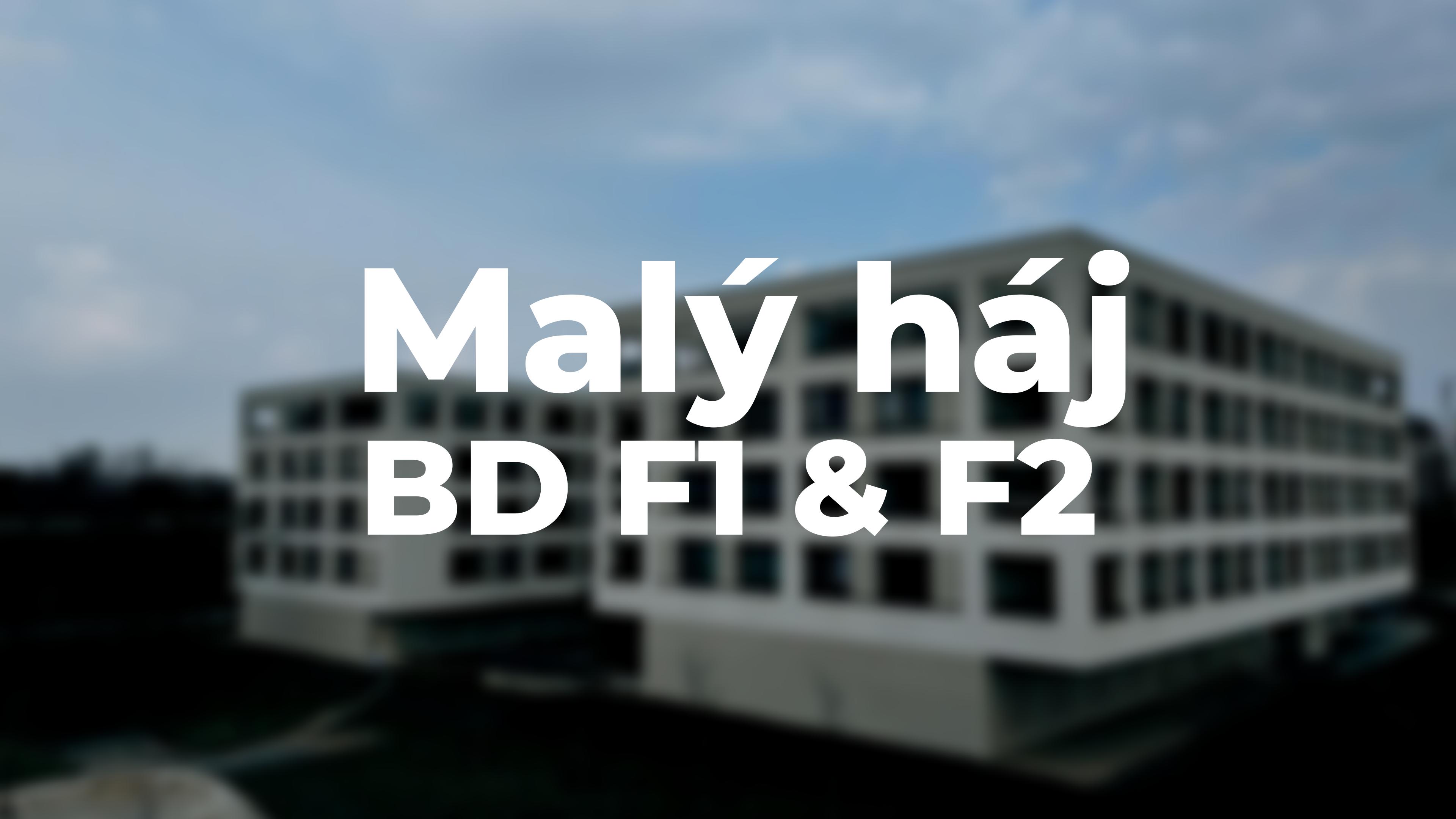 Malý háj - BD F1 & F2 - Praha